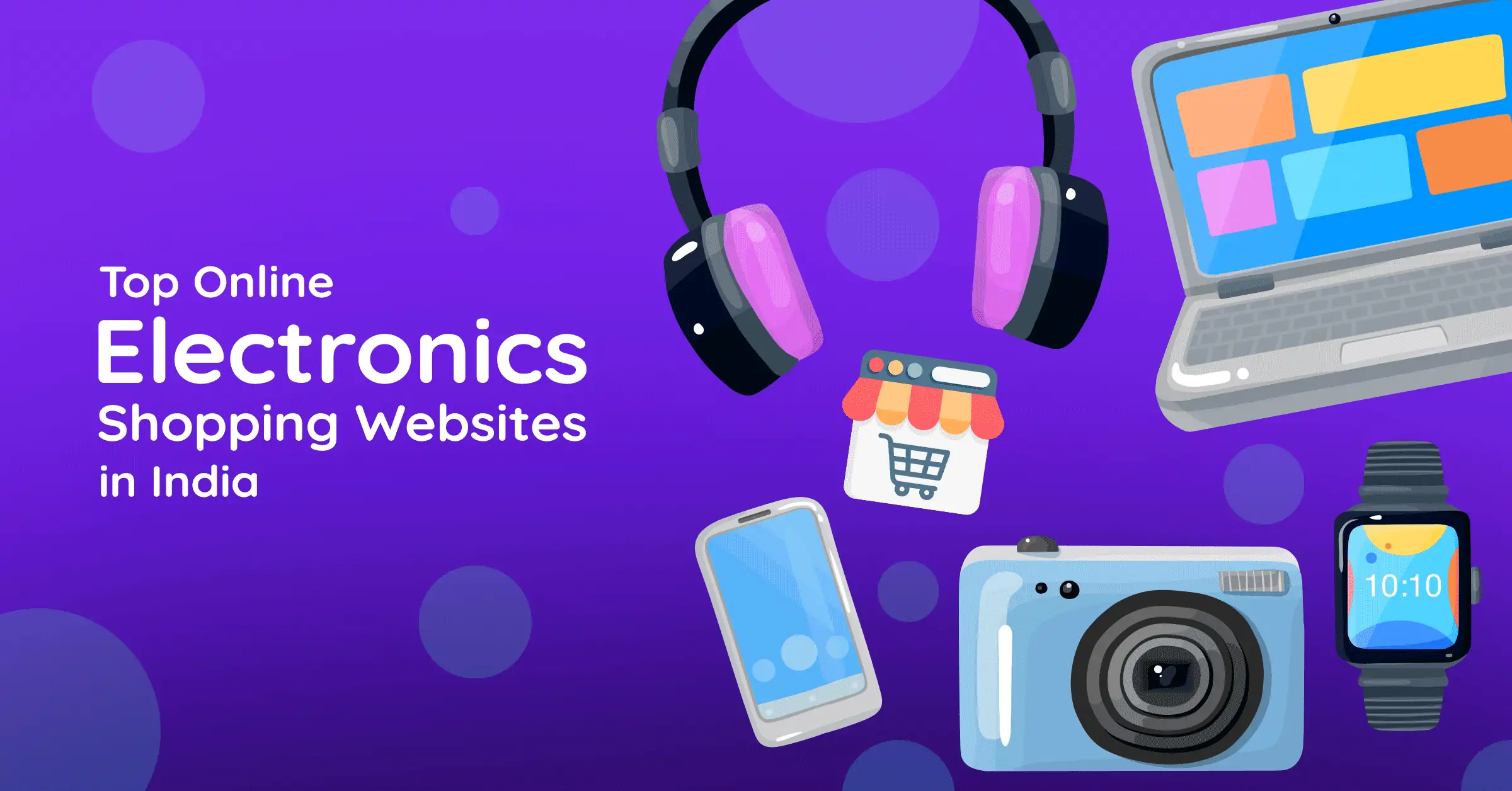 13 Best Online Electronics Shopping Sites 2022