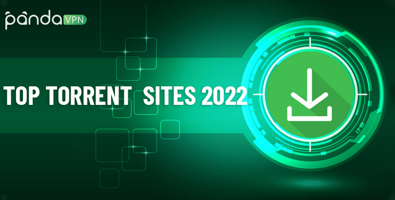 Best popular torrent download sites 2022