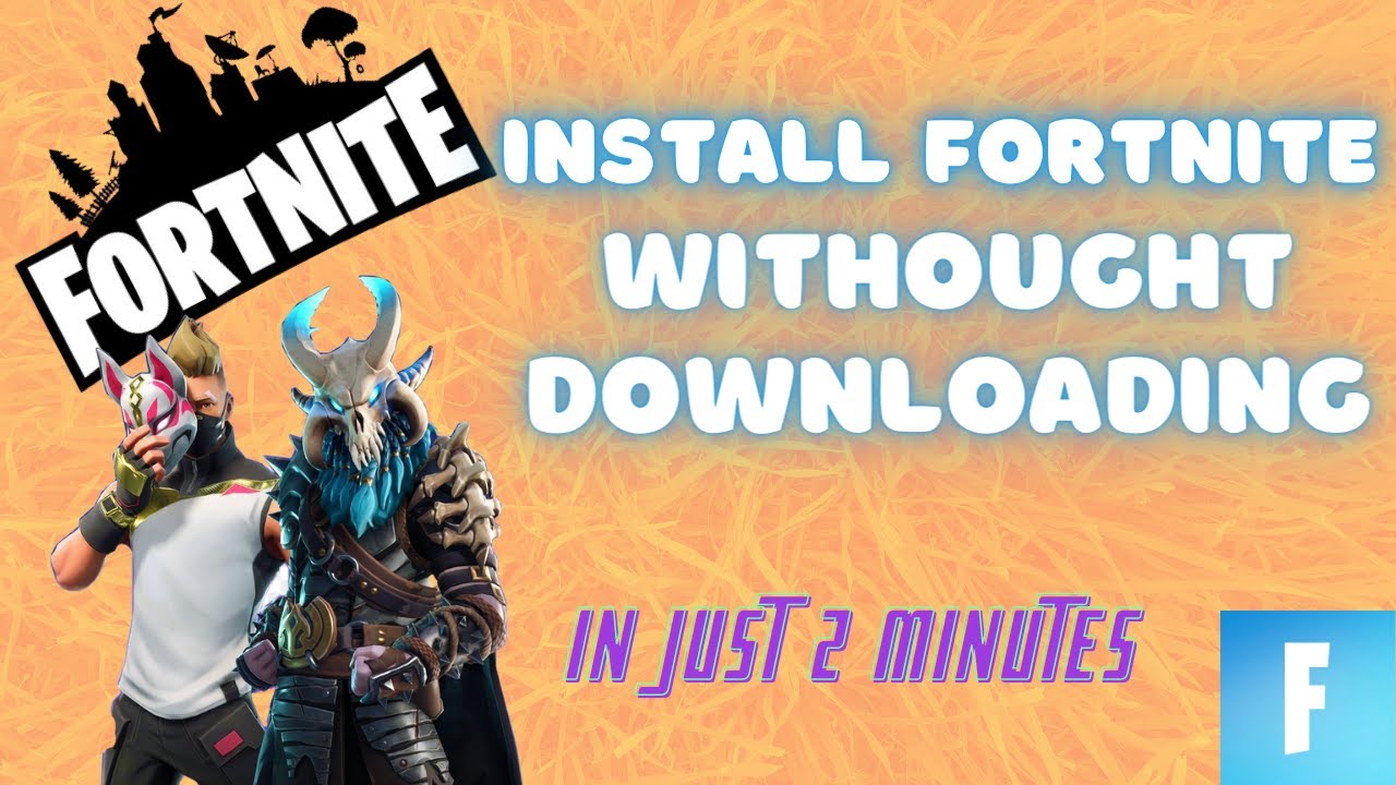 How to play fortnite on the computer without downloading?
