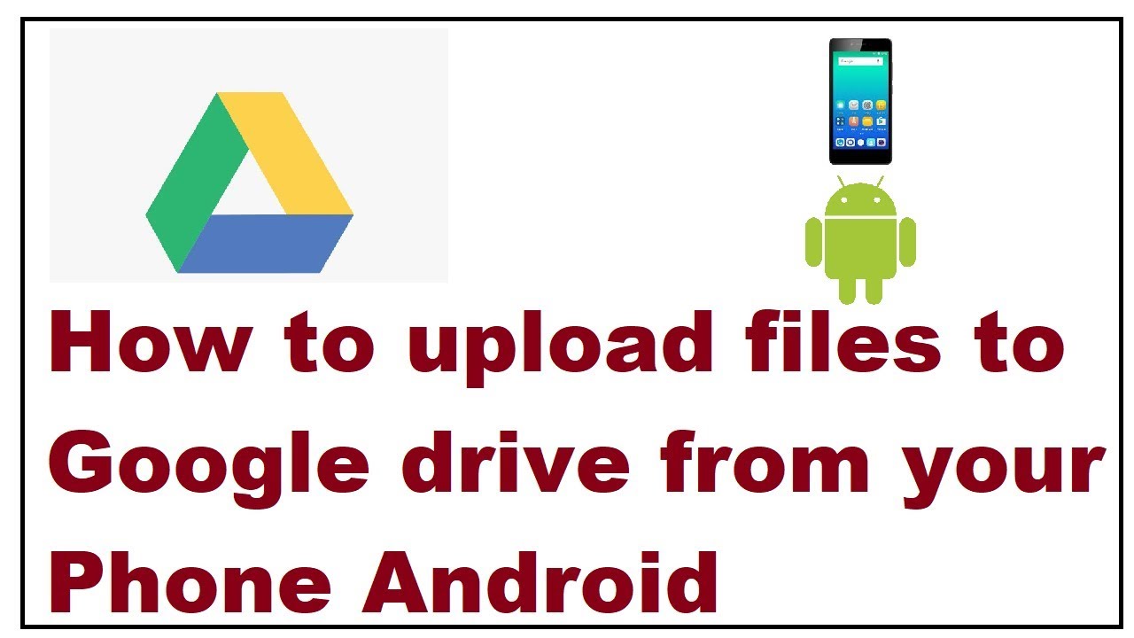 upload photos google drive from mobile
