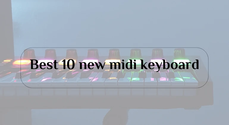 Best 10 new midi keyboard