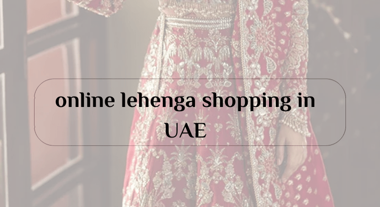 online lehenga shopping in UAE