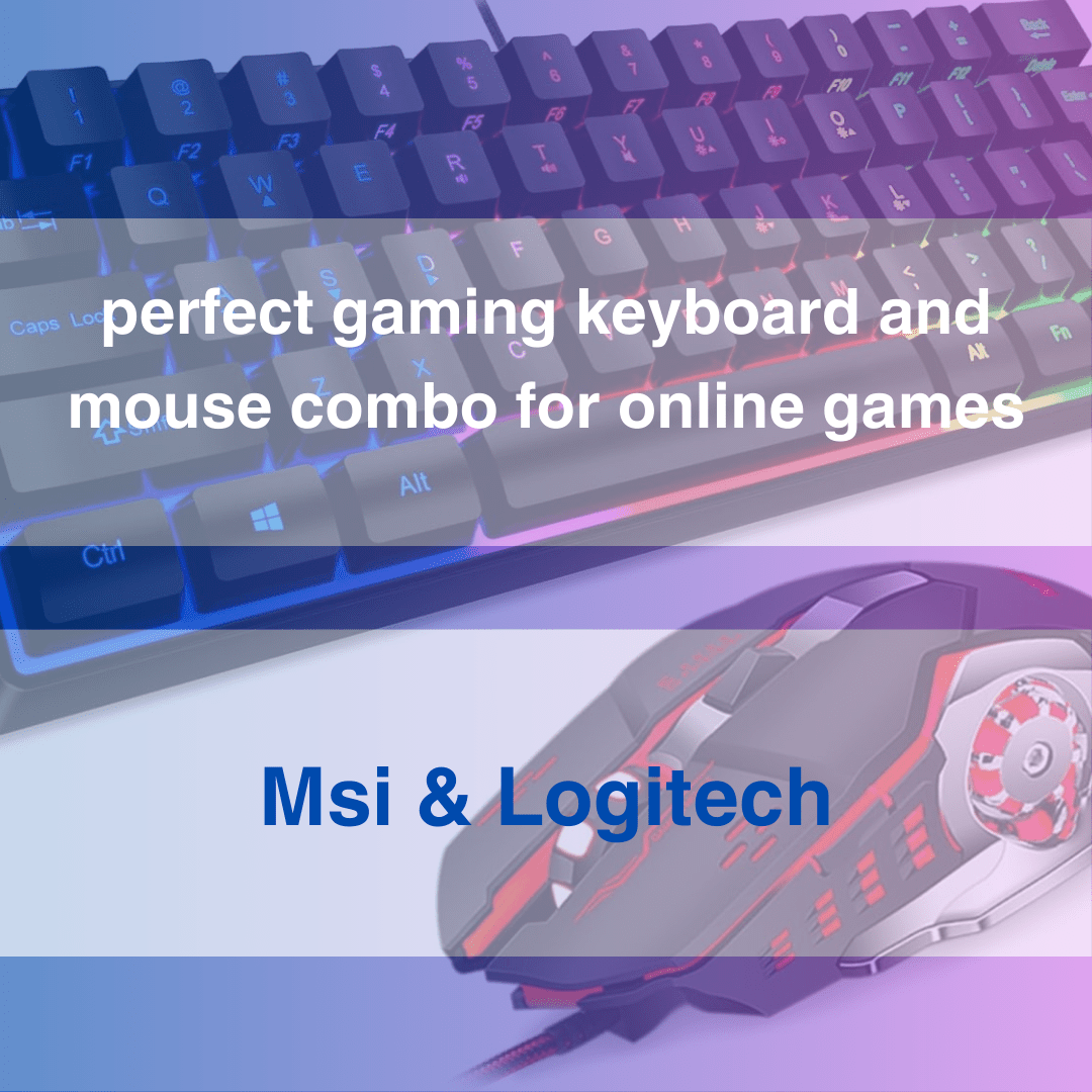 best gaming keyboard and mouse combo for online games